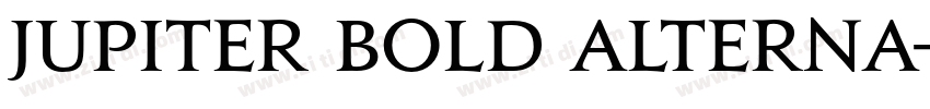 Jupiter Bold Alterna字体转换
